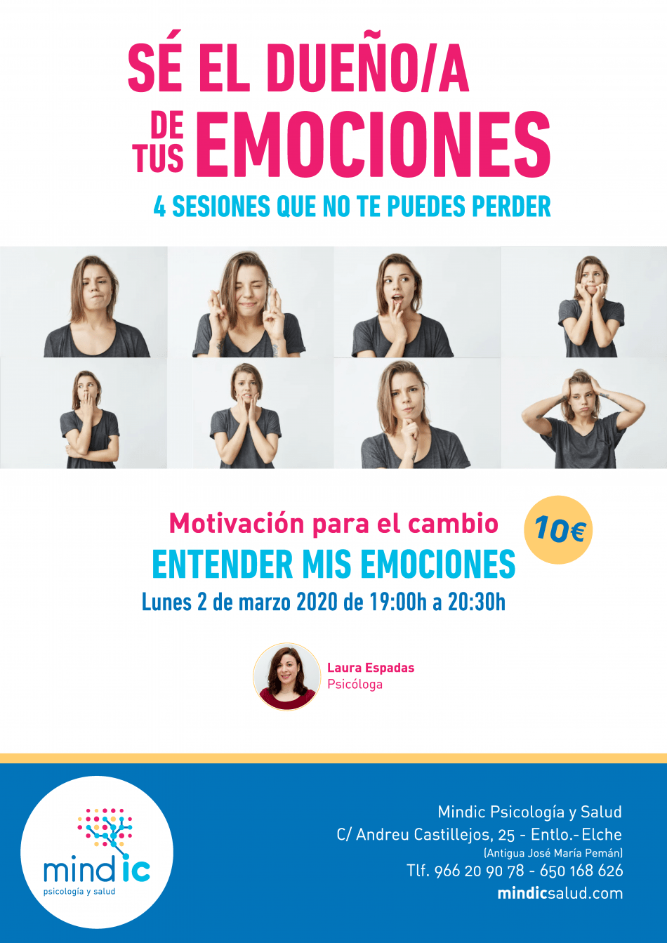 Sé El Dueño De Tus Emociones. Taller 1 - Entender Mis Emociones